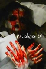 Nonton Film Apocalypse Evil (2023)