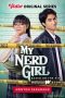 My Nerd Girl Season 1 (2022)