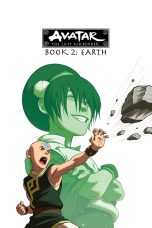 Avatar: The Last Airbender - Book 2: Earth (2006)