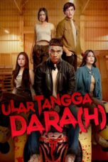Nonton Film Ular Tangga Darah (2024)