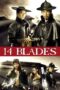 Nonton Film 14 Blades (2010)