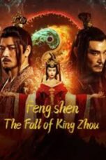 Nonton Film Fengshen The Fall of King Zhou (2023)