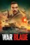 Nonton Film War Blade (2024)