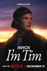 Avicii: I'm Tim (2024)