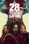 28 Years Later (2025)